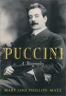 Puccini: A Biography 1555535305 Book Cover