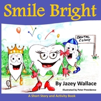Smile Bright 0989930599 Book Cover