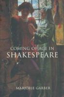 Coming of Age in Shakespeare 0416303501 Book Cover