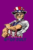 Uncle Sam 4th of July: Funny Uncle Sam Patriotic 4th of July Gifts American Uncle Sam Great Gift For Independence Day Journal 6 x 9(15.24 x 22.86 cm), 120 Pages (Independence Day Themed Book) 1650053622 Book Cover
