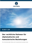 Der rechtliche Rahmen für diplomatische und konsularische Beziehungen (German Edition) 6209950728 Book Cover