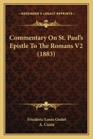 Commentary On St. Paul's Epistle To The Romans V2 1165385414 Book Cover