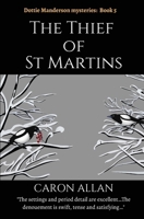 The Thief of St Martins: Dottie Manderson mysteries book 5 1919497374 Book Cover