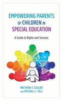 Empowering Parents of Children in Special Education: A Guide to Rights and Services B0H26T4TLS Book Cover