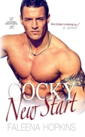 Cocky New Start: Ben Cocker (Cocker Brothers) B0DDCJWT7Q Book Cover