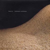 Maya Lin: Systematic Landscapes 0300121202 Book Cover