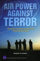 Air Power Against Terror: America's Conduct of Operation Enduring Freedom 0833037242 Book Cover