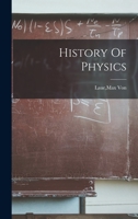 History Of Physics 1015717489 Book Cover