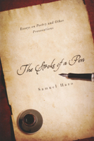 Stroke of a Pen: Essays on Poetry and Other Provocations 0268206945 Book Cover
