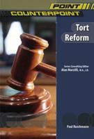 Tort Reform (Point/Counterpoint) 0791086453 Book Cover