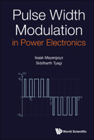 Pulse Width Modulation in Power Electronics 9811234574 Book Cover