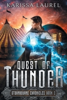 Quest of Thunder: A Young Adult Steampunk Fantasy 1622532295 Book Cover