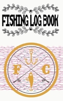 Fishing Log Template And Ideology As It Relates To Occupation Fishing Log: Fishing Log Template A Daily Diary Composition Or Log Book Gift Idea For People Who Love Fishing!!! Size 5�8 100 Page Good Pr 1671205448 Book Cover