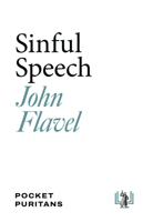 Sinful Speech - (Pocket Puritan Series) 1848710178 Book Cover