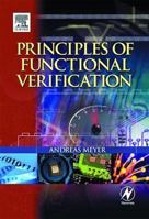 Principles of Functional Verification 0750676175 Book Cover