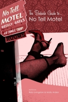 The Bedside Guide to No Tell Motel B0025UYYPK Book Cover