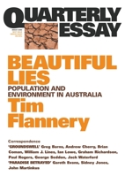 Beautiful Lies: Population and Environment in Australia 1863953396 Book Cover