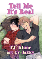 Tell Me It's Real 1644054086 Book Cover