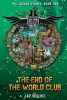 The End of the World Club 1606843079 Book Cover