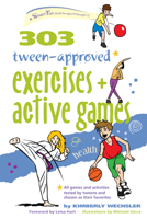 303 Preschooler-Approved Exercises and Active Games 0897936183 Book Cover