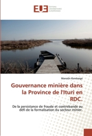 Gouvernance minière dans la Province de l'Ituri en RDC. 6138455541 Book Cover