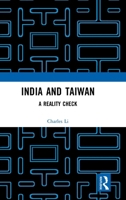 India and Taiwan: A Reality Check 1041255578 Book Cover