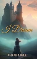 I Dream B0BS1RPFG6 Book Cover