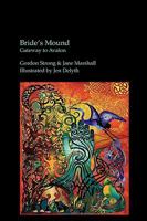 Bride's Mound: Gateway to Avalon 0955523044 Book Cover