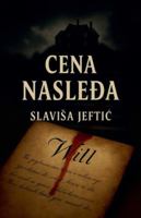 Cena Nasledja (Bosnian Edition) B0FPKQ457R Book Cover