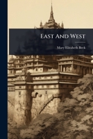 East And West 1246104814 Book Cover