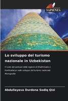 Lo sviluppo del turismo nazionale in Uzbekistan (Italian Edition) 6208414261 Book Cover
