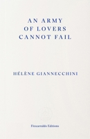 An Army of Lovers Cannot Fail 1804272221 Book Cover