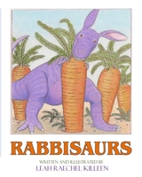 Rabbisaurs 1979943346 Book Cover