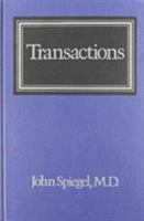 Transactions: The Interplay Between Individual, Family, and Society 0876686994 Book Cover