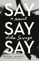 Say Say Say 0525655921 Book Cover