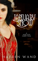 January Snow 153321641X Book Cover