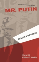 Mr. Putin: Operative in the Kremlin 0815726171 Book Cover