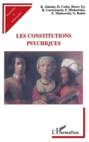 Les Constitutions Psychiques 2747522652 Book Cover