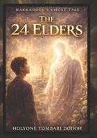 The 24 Elders 1794595090 Book Cover