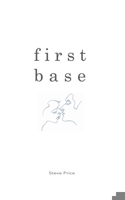 First Base B0C2SG41Y2 Book Cover