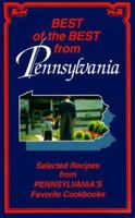 Best of the Best from Pennsylvania: Selected Recipes from Pennsylvania's Favorite Cookbooks (Best of the Best Cookbook) 093755247X Book Cover