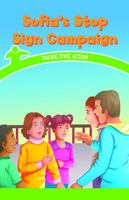 Sofia's Stop Sign Campaign: Taking Civic Action 1538365669 Book Cover