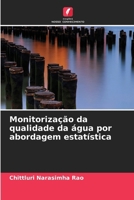 Monitorização da qualidade da água por abordagem estatística (Portuguese Edition) 620972860X Book Cover