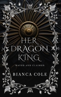 Her Dragon King B089M2J7SY Book Cover