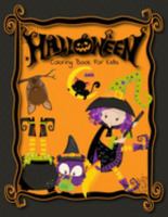 Halloween Coloring Book: Cute Halloween Coloring Book For Kids 1692164740 Book Cover