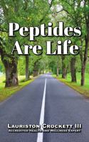 Peptides Are Life 1737024705 Book Cover