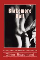Blakemore Hall 1984294520 Book Cover