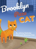 Brooklyn Pizza Cat 1087960886 Book Cover