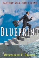 Blueprint: ...Easiest Way For Living B0CS7YVTDC Book Cover
