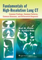 Fundamentals of High-Resolution Lung CT: Common Findings, Common Patterns, Common Diseases, and Differential Diagnosis 1451184085 Book Cover